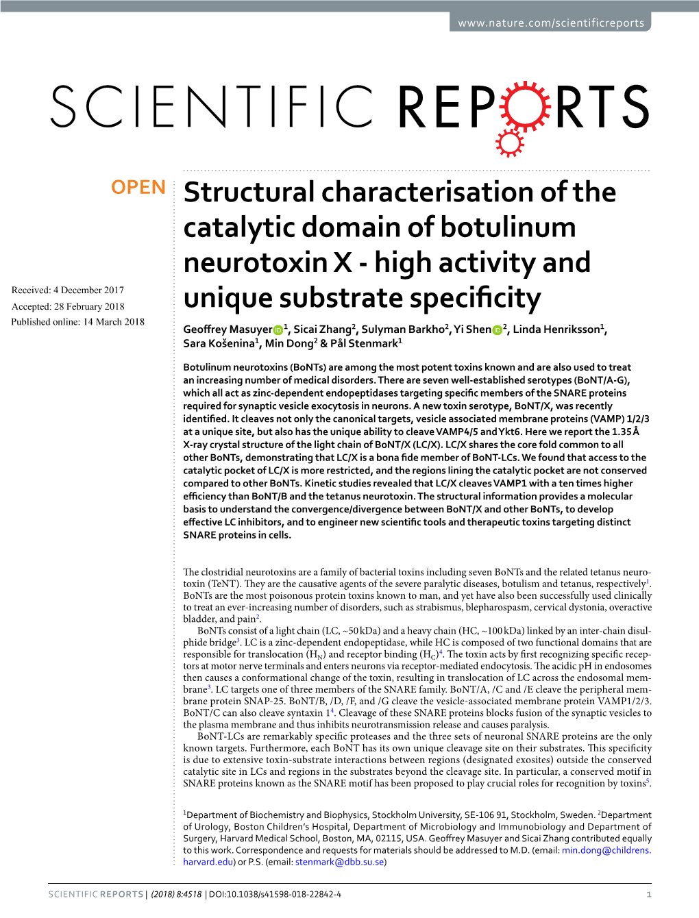 High Activity and Unique Substrate Specificity