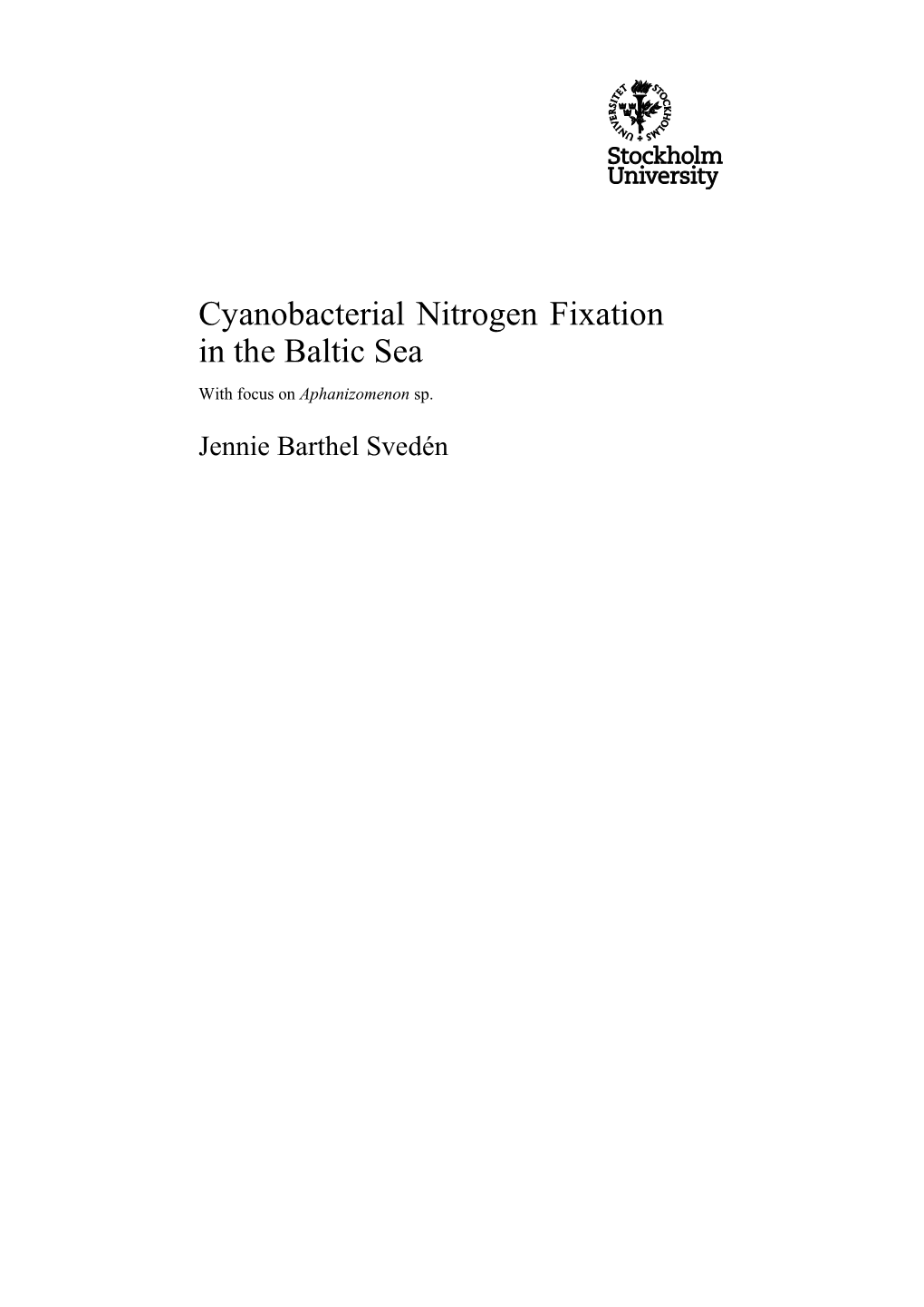 Cyanobacterial Nitrogen Fixation in the Baltic Sea with Focus on Aphanizomenon Sp