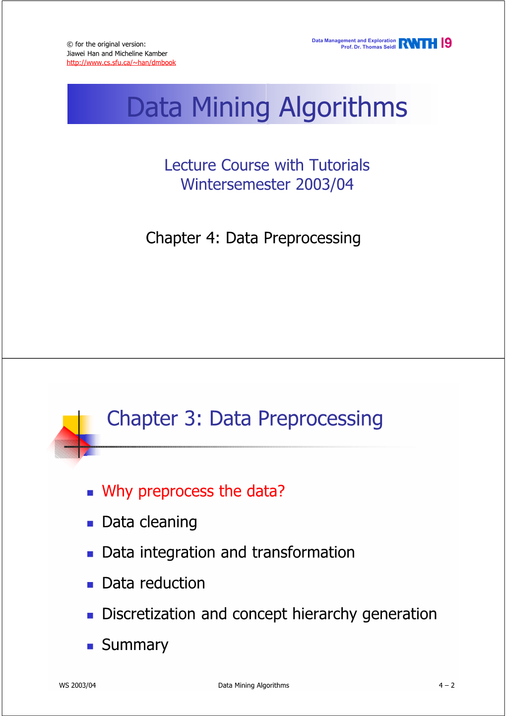 Data Mining Algorithms