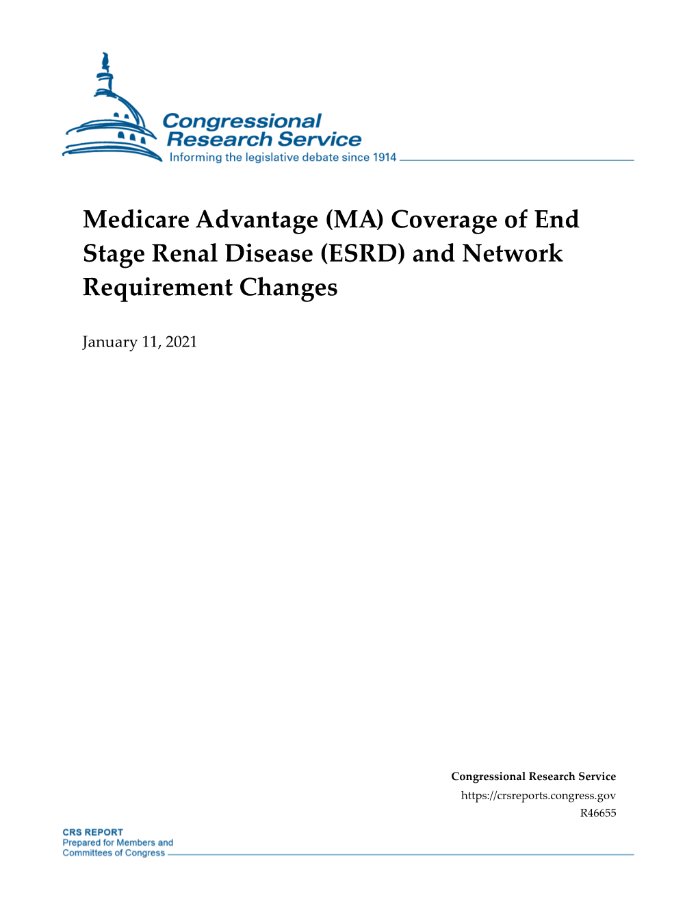 Medicare Advantage (MA) Coverage of End Stage Renal Disease (ESRD) and Network Requirement Changes