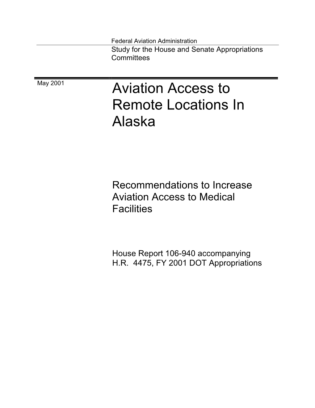 Aviation Access to Remote Locations in Alaska