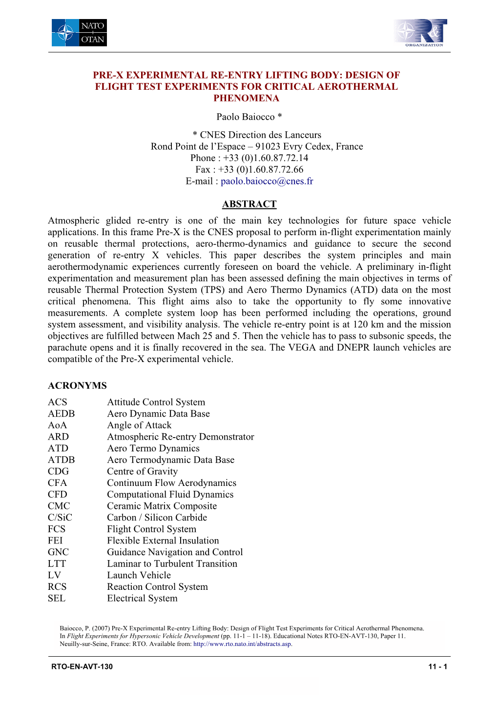 PRE-X EXPERIMENTAL RE-ENTRY LIFTING BODY: DESIGN of FLIGHT TEST EXPERIMENTS for CRITICAL AEROTHERMAL PHENOMENA Paolo Baiocco