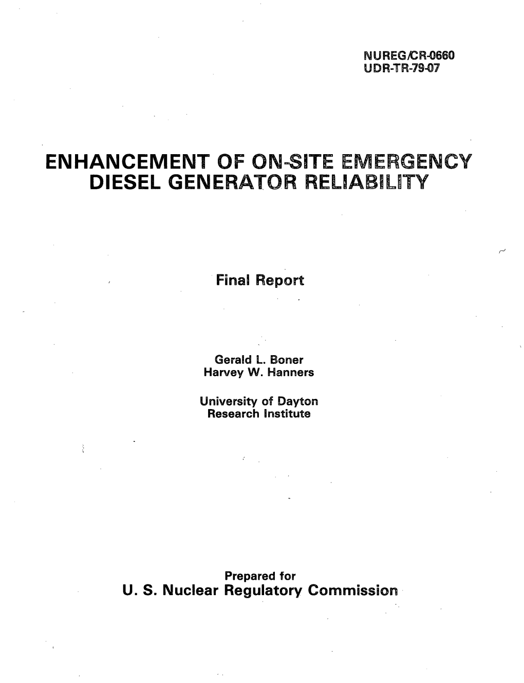 NUREG/CR-0660, "Enhancement of On-Site Emergency Diesel