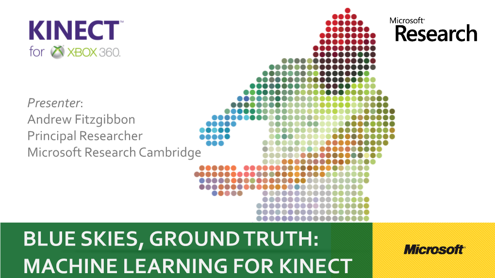 Machine Learning for Kinect