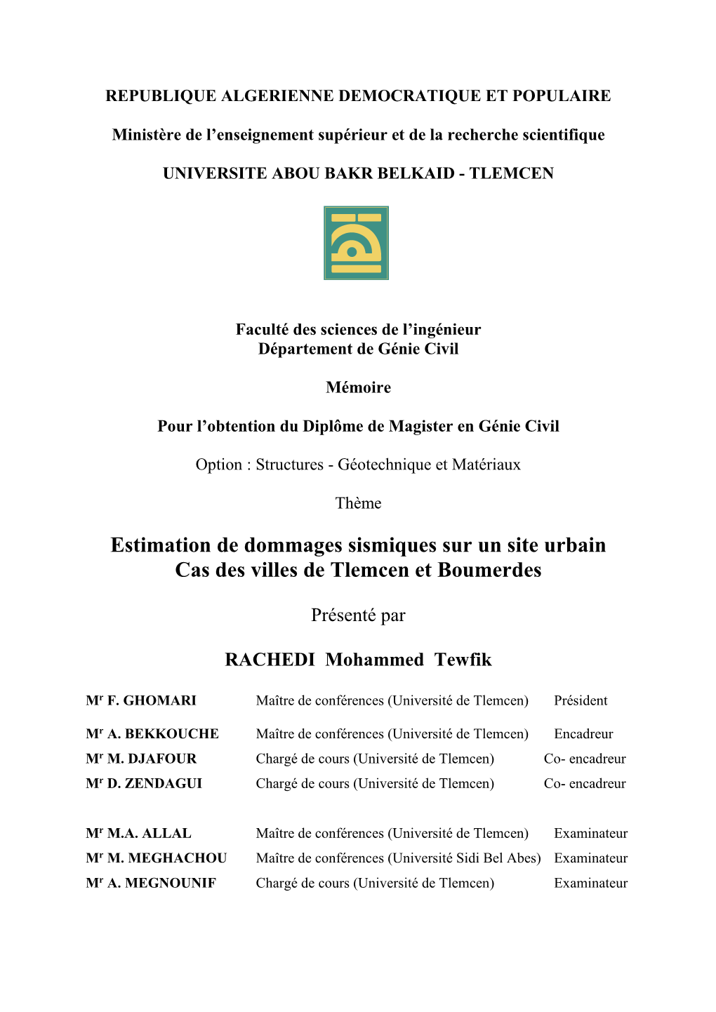 Estimation De Dommages Sismiques Sur Un Site Urbain Cas Des Villes De Tlemcen Et Boumerdes