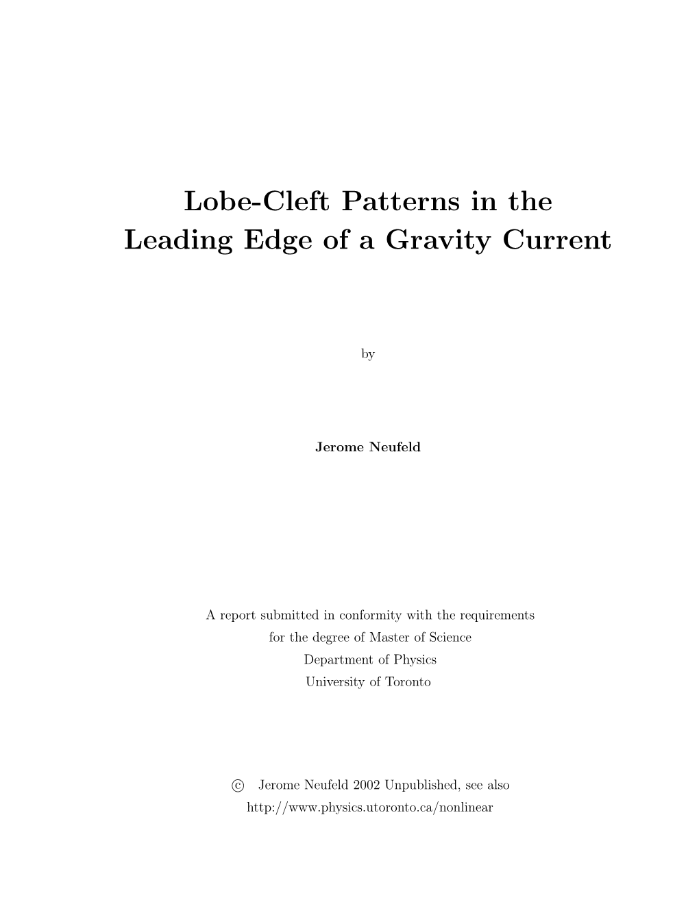 Lobe-Cleft Patterns in the Leading Edge of a Gravity Current