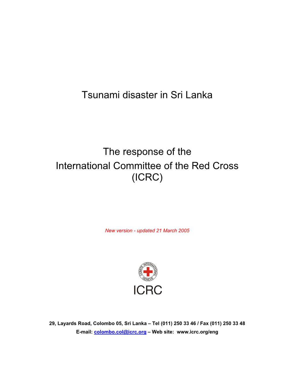 Tsunami Disaster in Sri Lanka the Response of the International