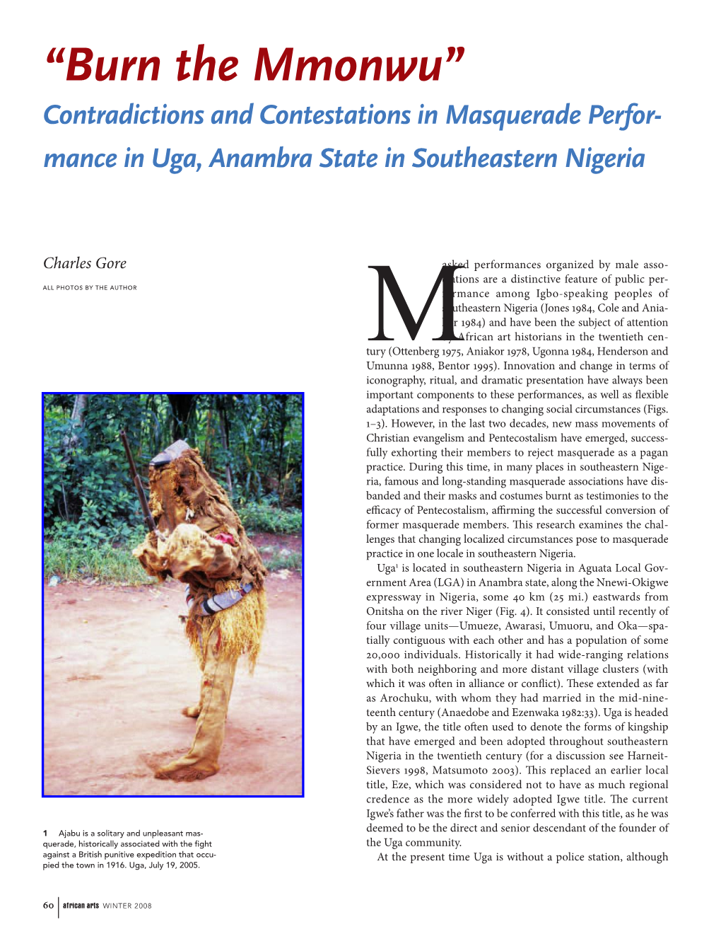 “Burn the Mmonwu” Contradictions and Contestations in Masquerade Perfor- Mance in Uga, Anambra State in Southeastern Nigeria