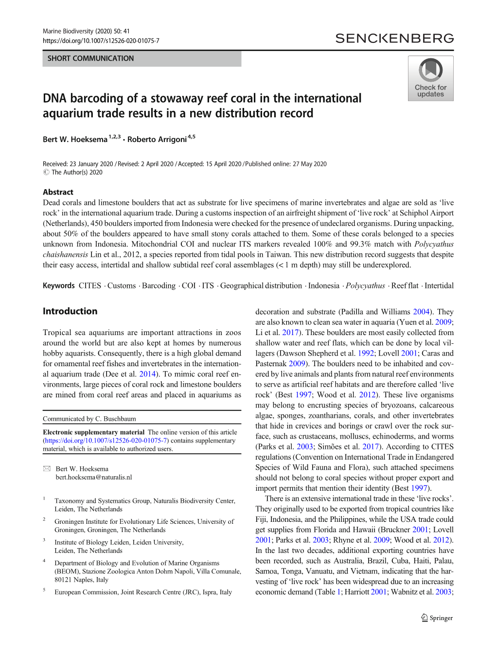 DNA Barcoding of a Stowaway Reef Coral in the International Aquarium Trade Results in a New Distribution Record