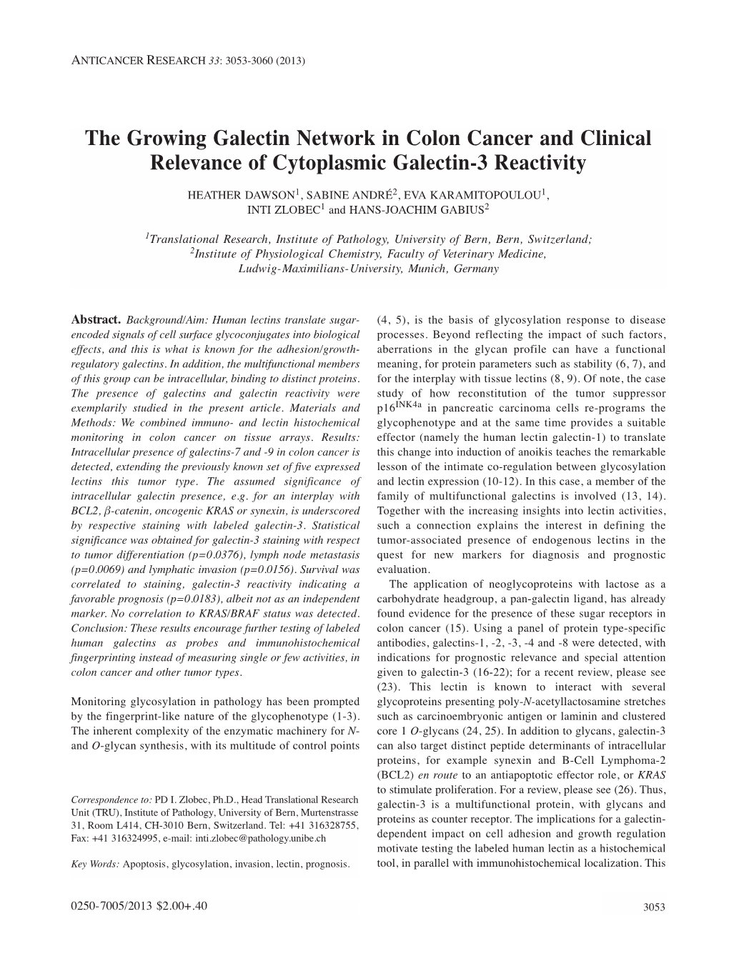 The Growing Galectin Network in Colon Cancer and Clinical Relevance of Cytoplasmic Galectin-3 Reactivity