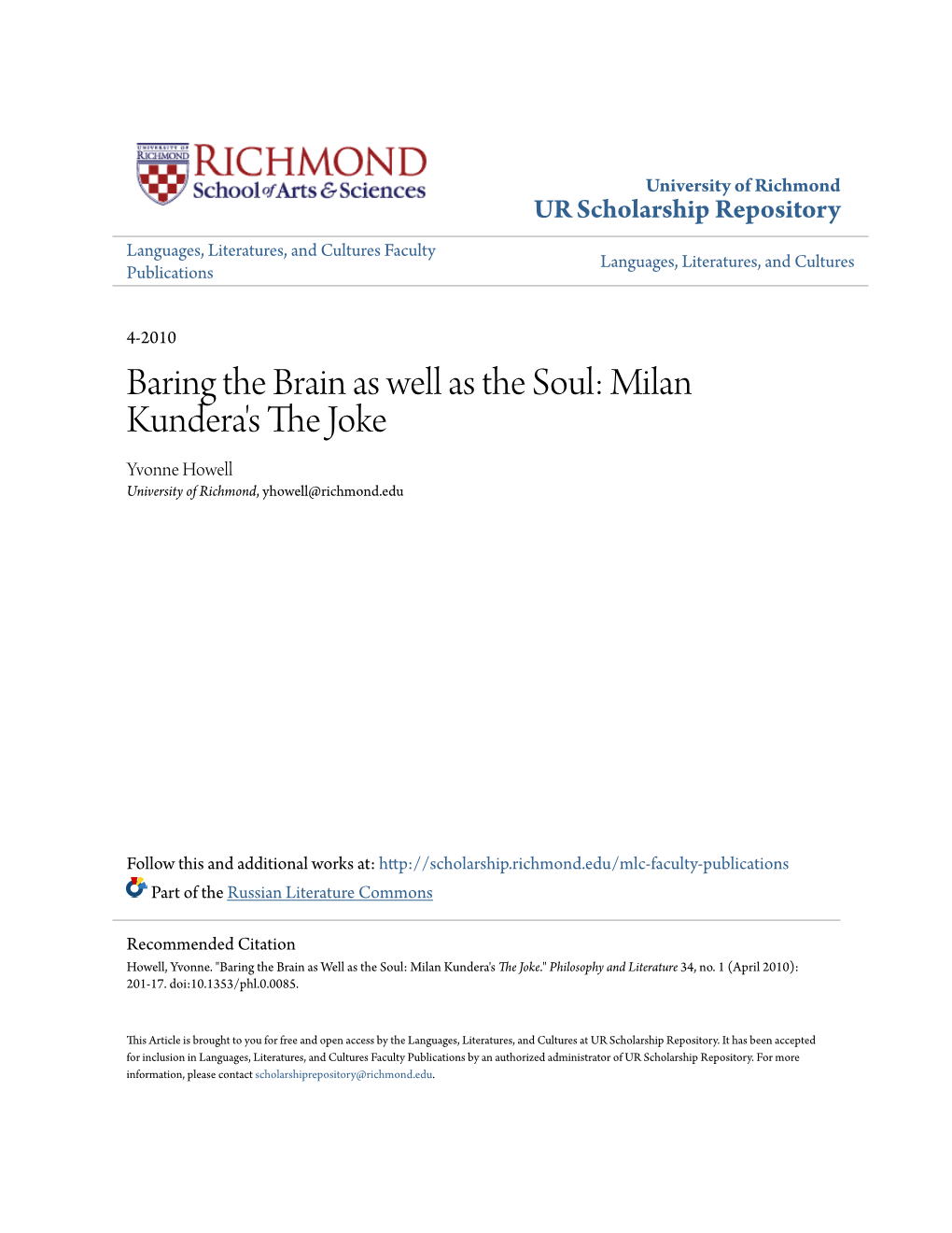 Milan Kundera's the Joke." Philosophy and Literature 34, No