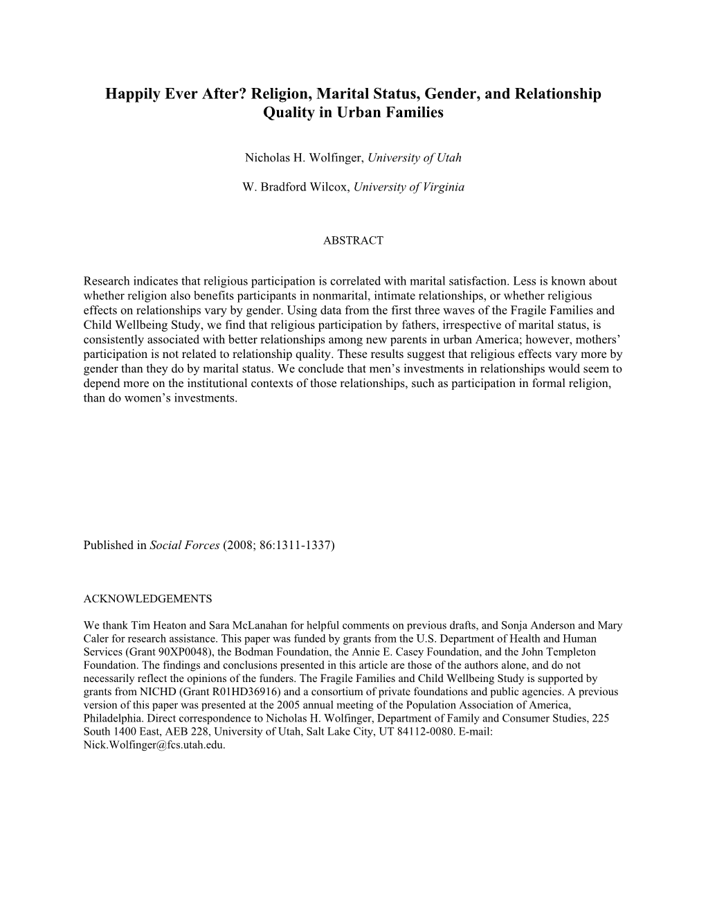 Happily Ever After? Religion, Marital Status, Gender, and Relationship Quality in Urban Families