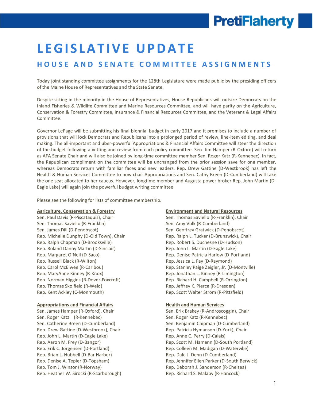 Legislative Update House and Senate Committee Assignments