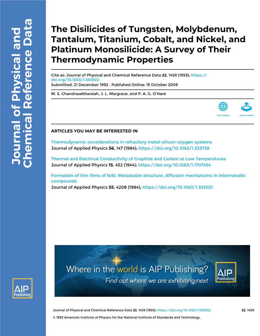 The Disilicides of Tungsten, Molybdenum, Tantalum, Titanium, Cobalt, and Nickel, and Platinum Monosilicide: a Survey of Their Thermodynamic Properties