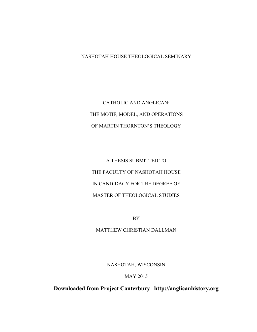 The Motif, Model, and Operations of Martin