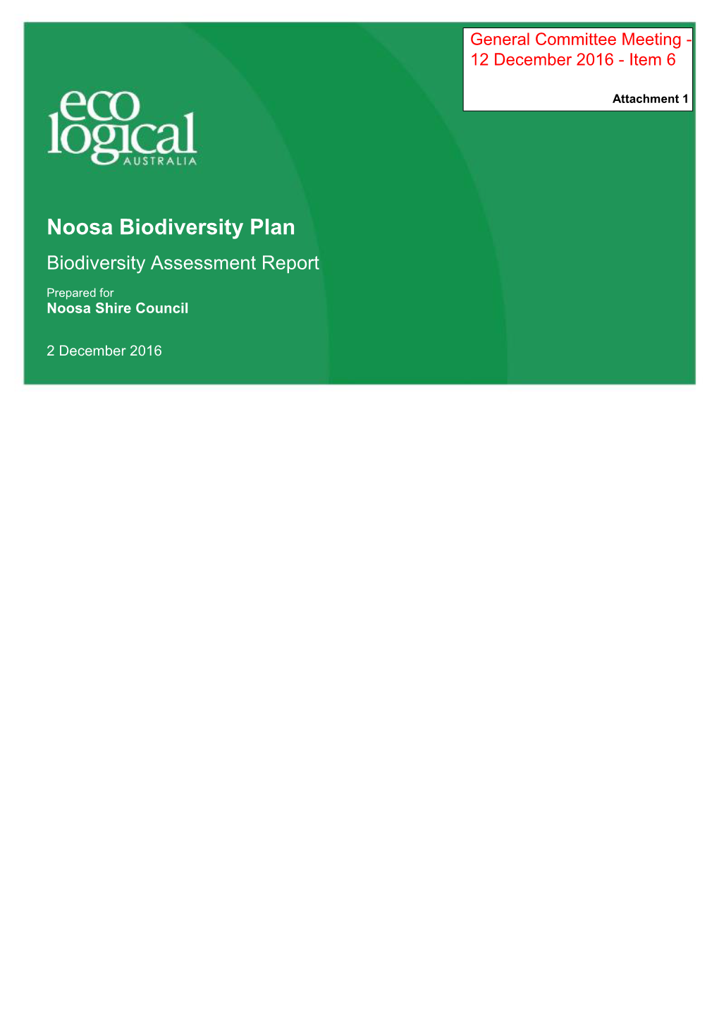 Noosa Biodiversity Plan Biodiversity Assessment Report
