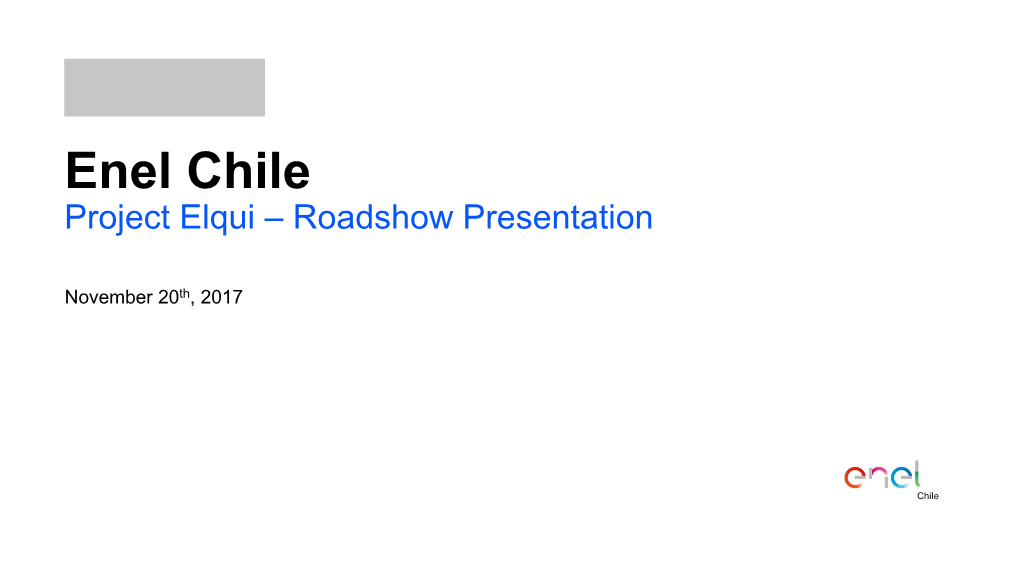 Enel Chile Project Elqui – Roadshow Presentation