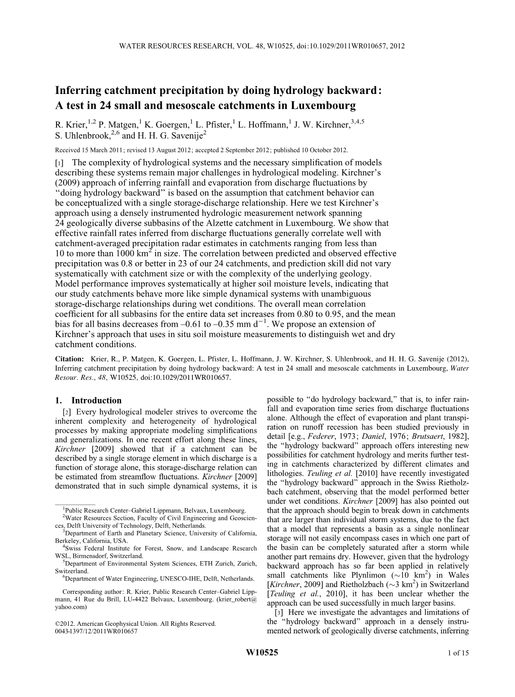 Inferring Catchment Precipitation by Doing Hydrology Backward: a Test in 24 Small and Mesoscale Catchments in Luxembourg R