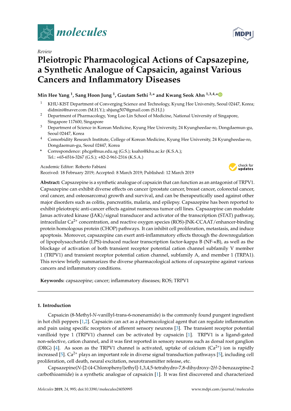 Pleiotropic Pharmacological Actions of Capsazepine, a Synthetic Analogue of Capsaicin, Against Various Cancers and Inﬂammatory Diseases