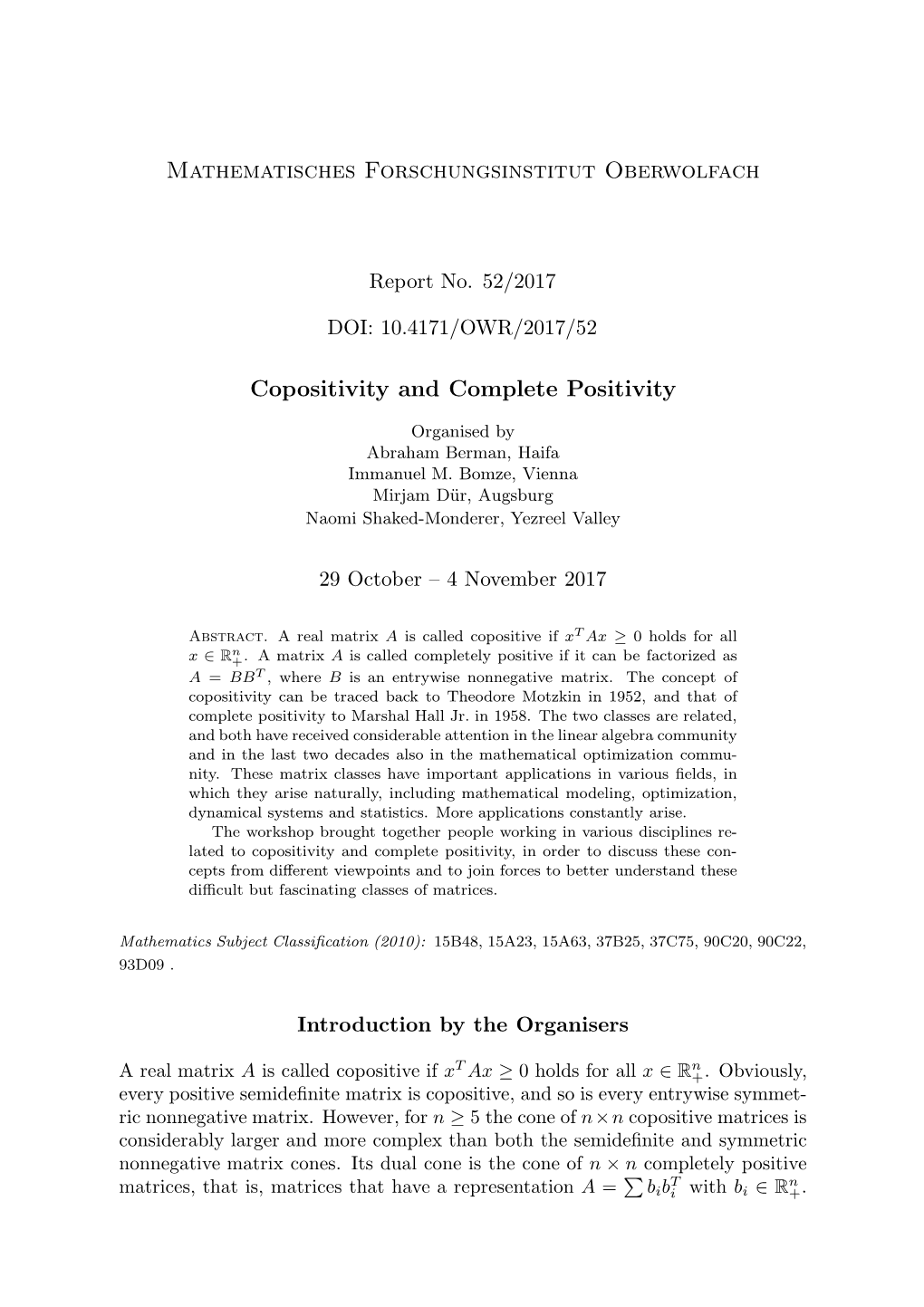 Mathematisches Forschungsinstitut Oberwolfach Copositivity And