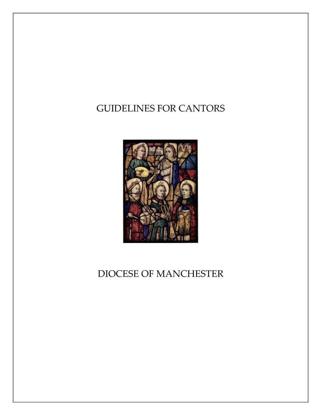 Guidelines for Cantors Diocese of Manchester