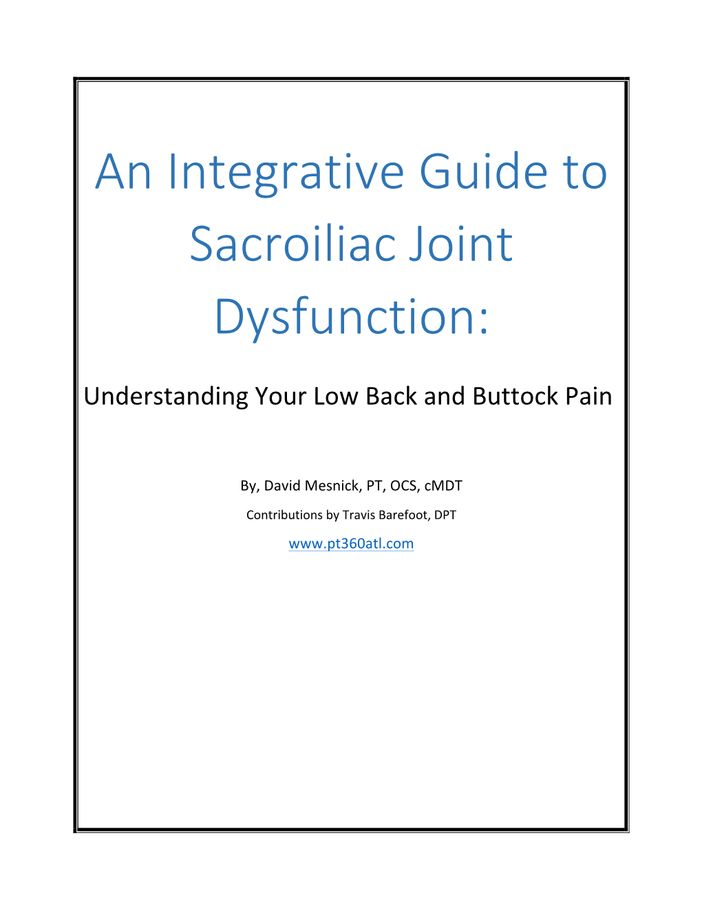 An Integrative Guide to Sacroiliac Joint Dysfunction