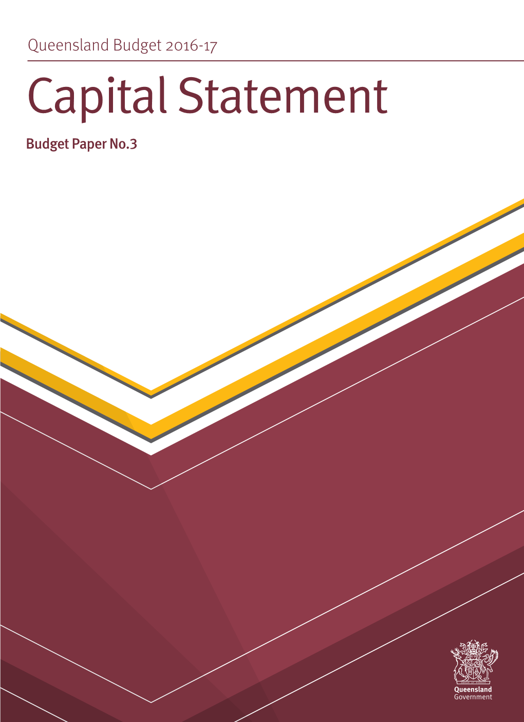 Capital Statement Budget Paper No.3 Budget Paper No.3