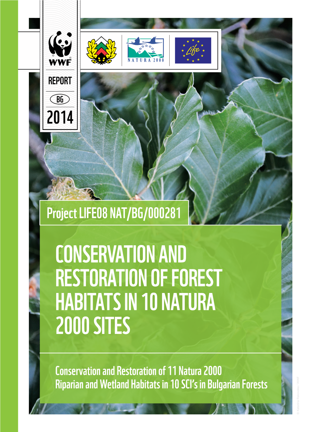 Conservation and Restoration of Forest Habitats in 10 Natura 2000 Sites in Bulgaria PDF 13.15 MB