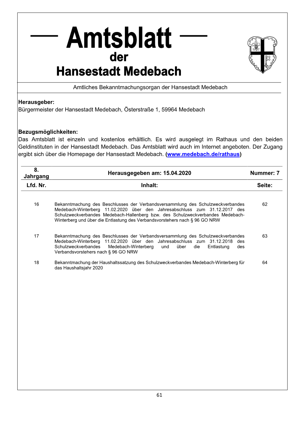 61 Amtliches Bekanntmachungsorgan Der Hansestadt Medebach Herausgeber: Bürgermeister Der Hansestadt Medebach, Österstraße 1