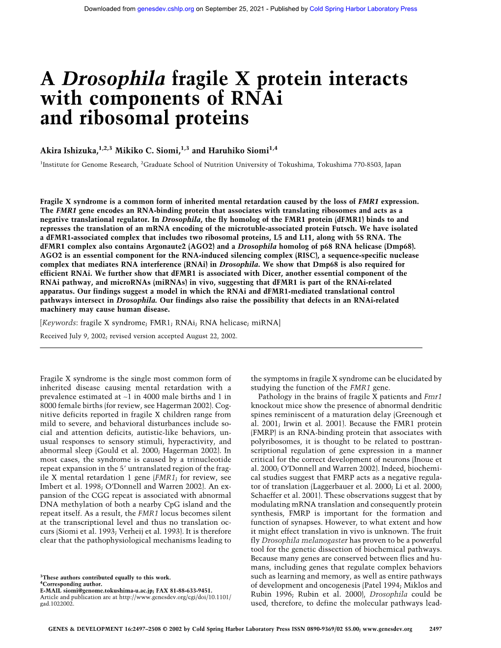 A Drosophila Fragile X Protein Interacts with Components of Rnai and Ribosomal Proteins