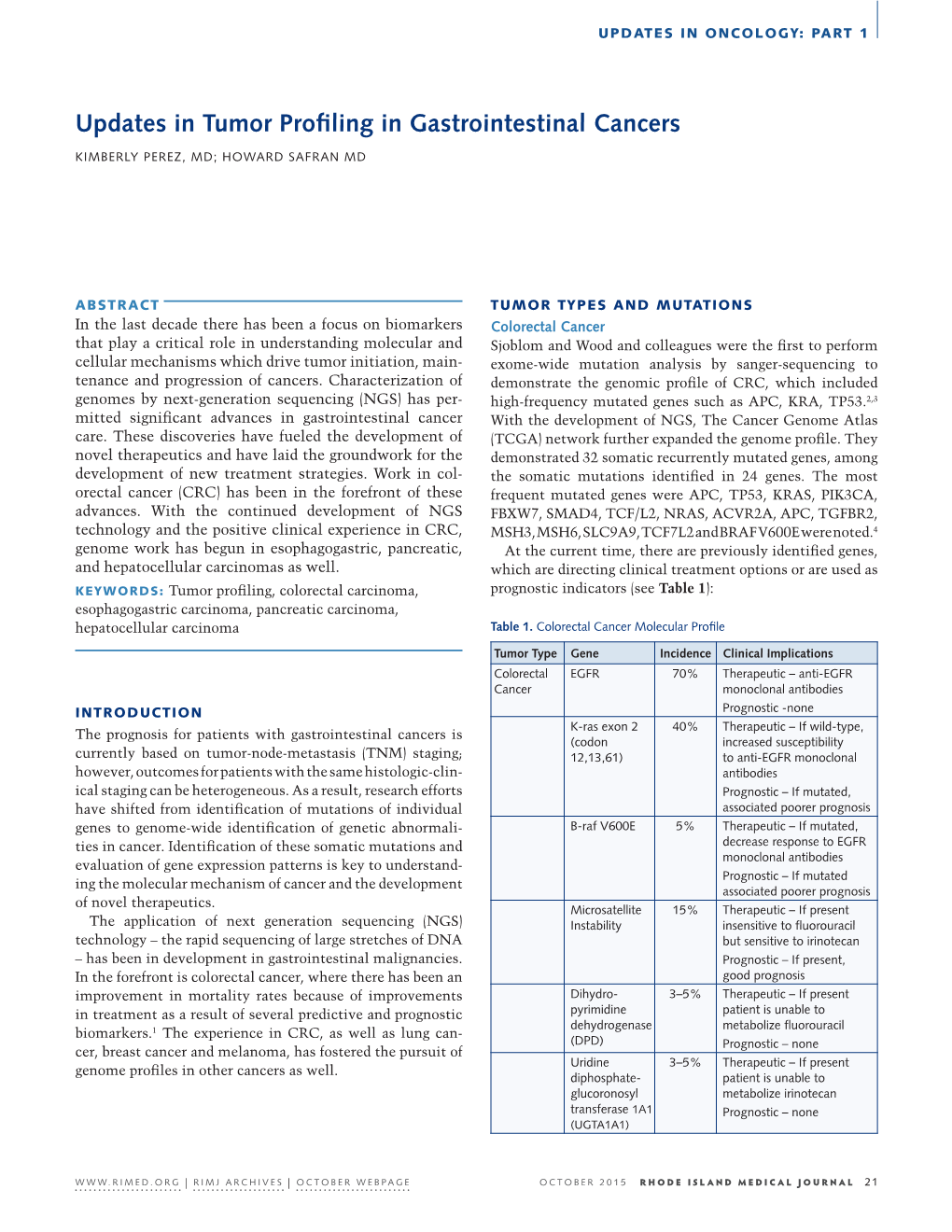 Updates in Tumor Profiling in Gastrointestinal Cancers