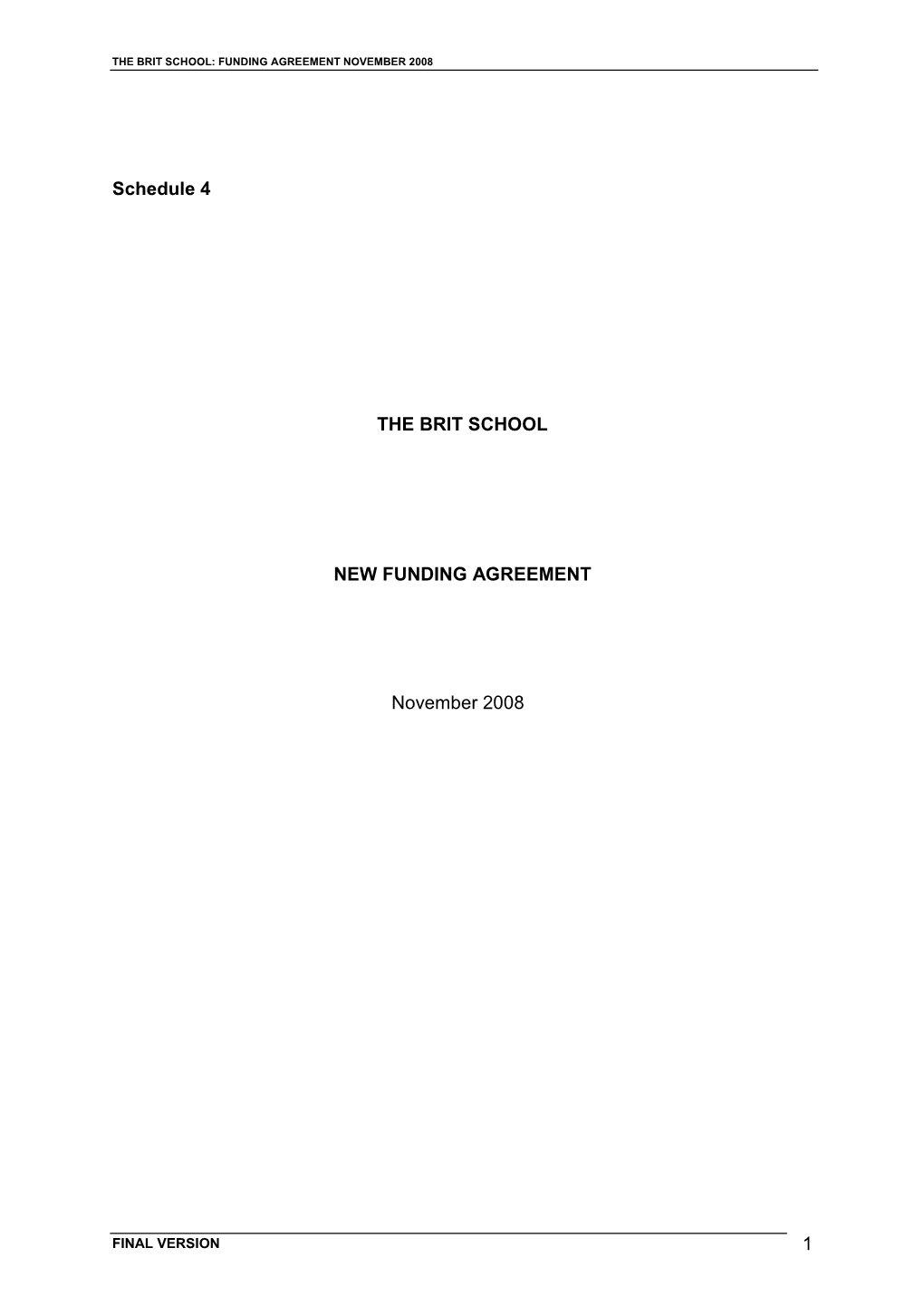 BRIT School Annual Financial Statement 2008