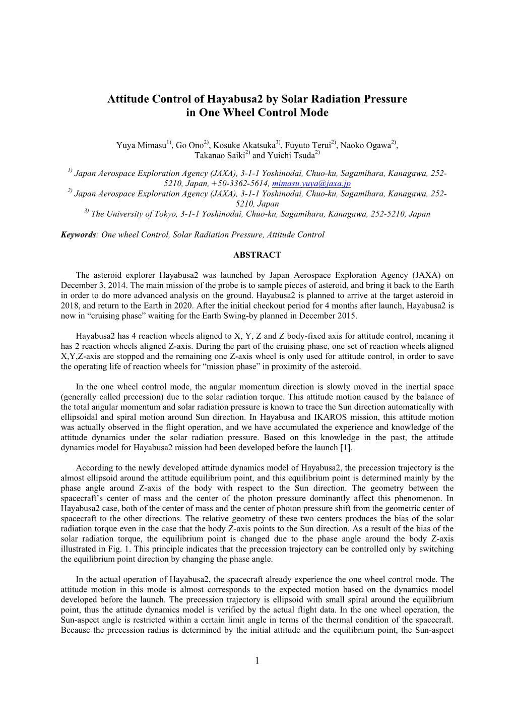 Attitude Control of Hayabusa2 by Solar Radiation Pressure in One Wheel Control Mode