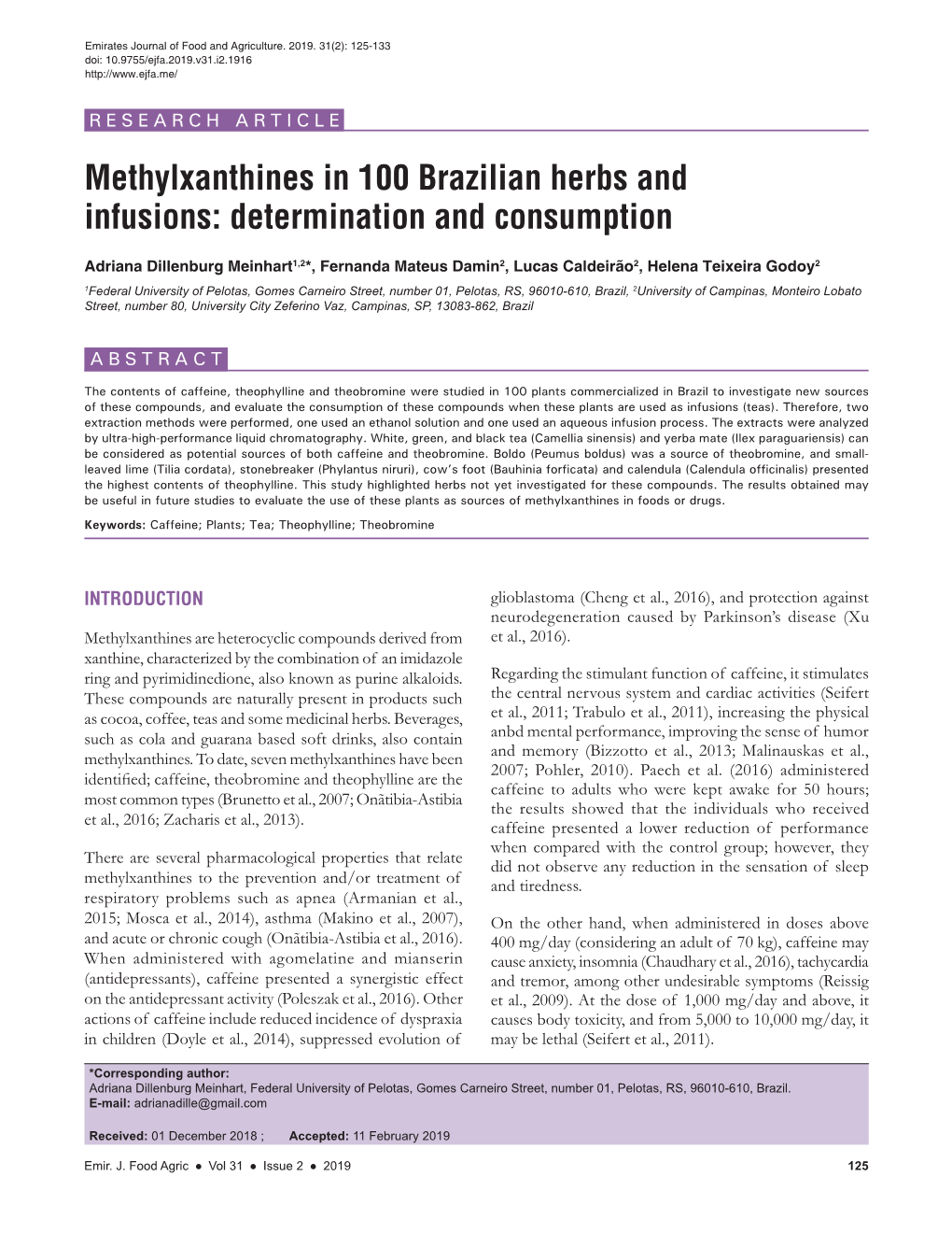 Methylxanthines in 100 Brazilian Herbs and Infusions: Determination and Consumption