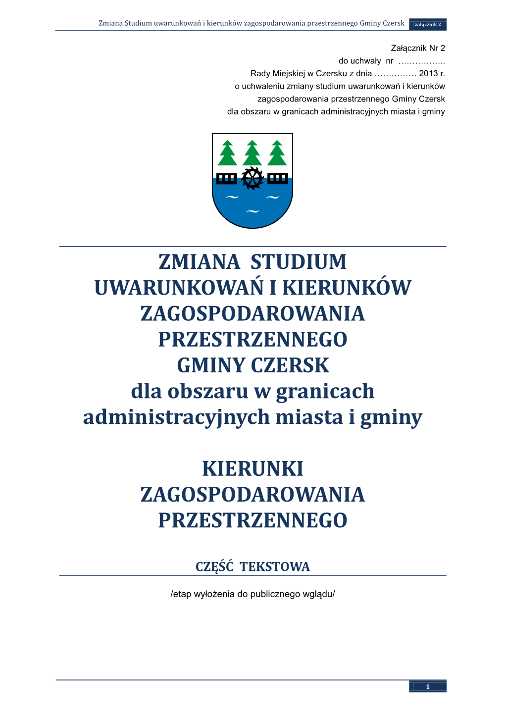 Załącznik Nr 2 Do Uchwały Nr ……………