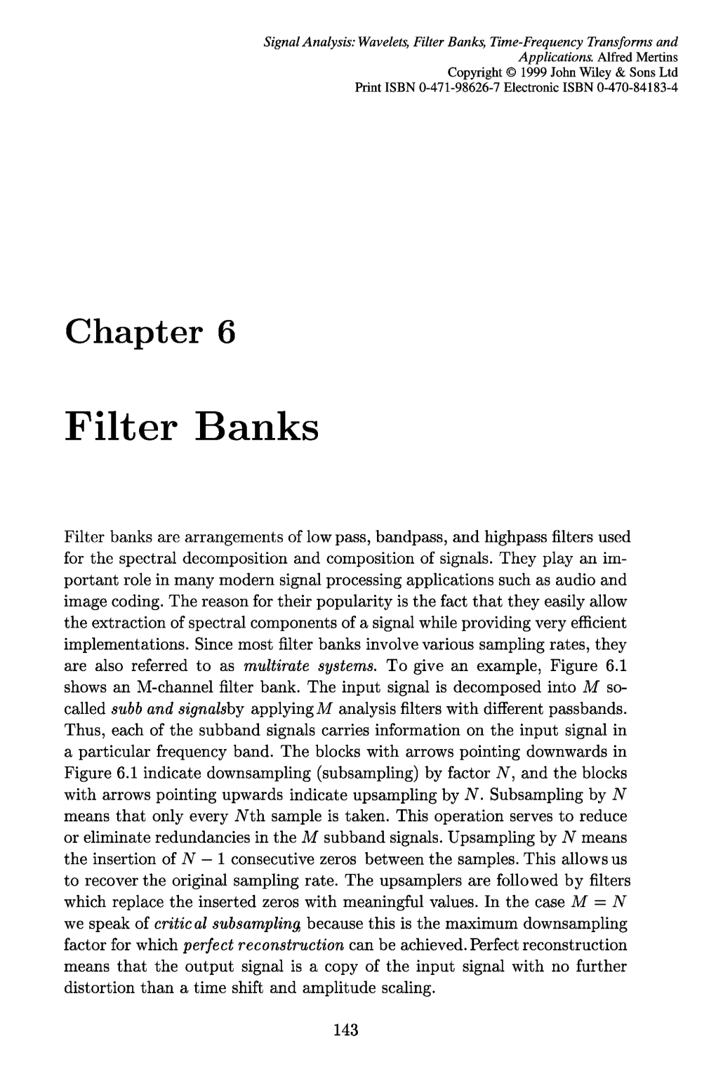 Filter Banks, Time-Frequency Transforms and Applications