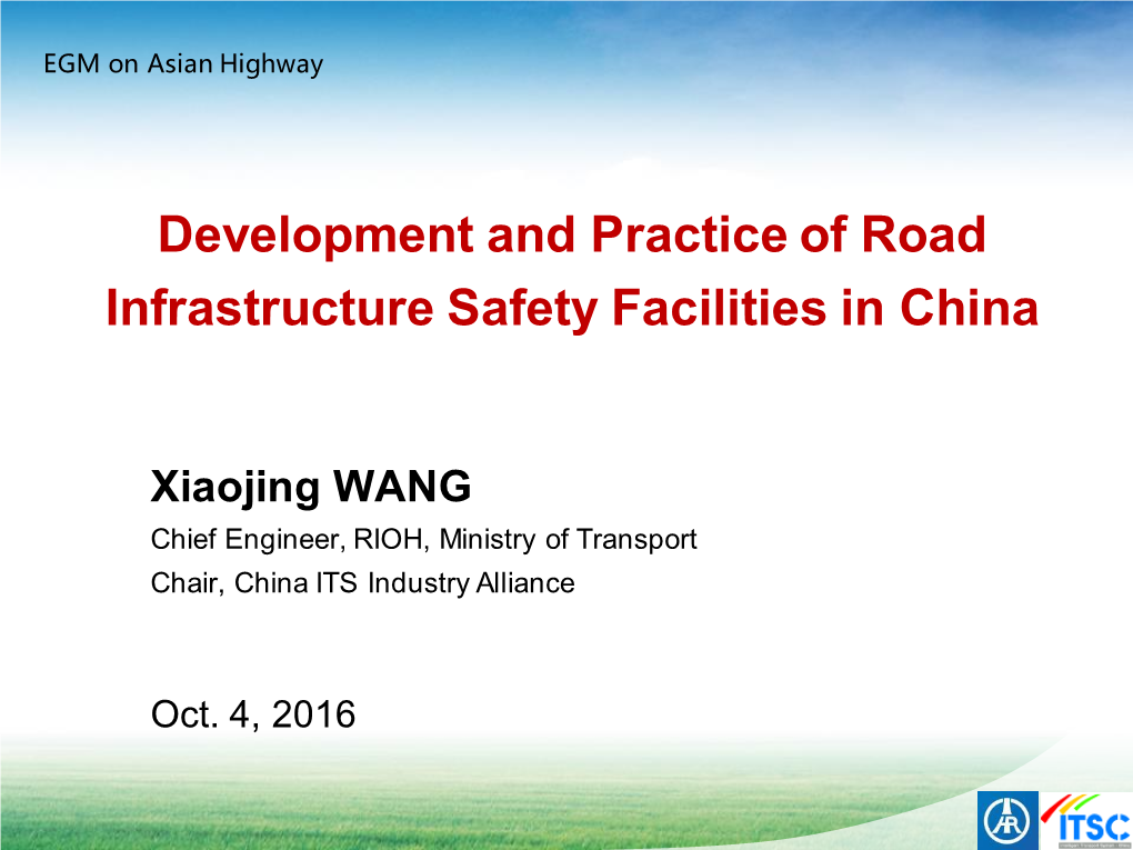 Development and Practice of Road Infrastructure Safety Facilities in China