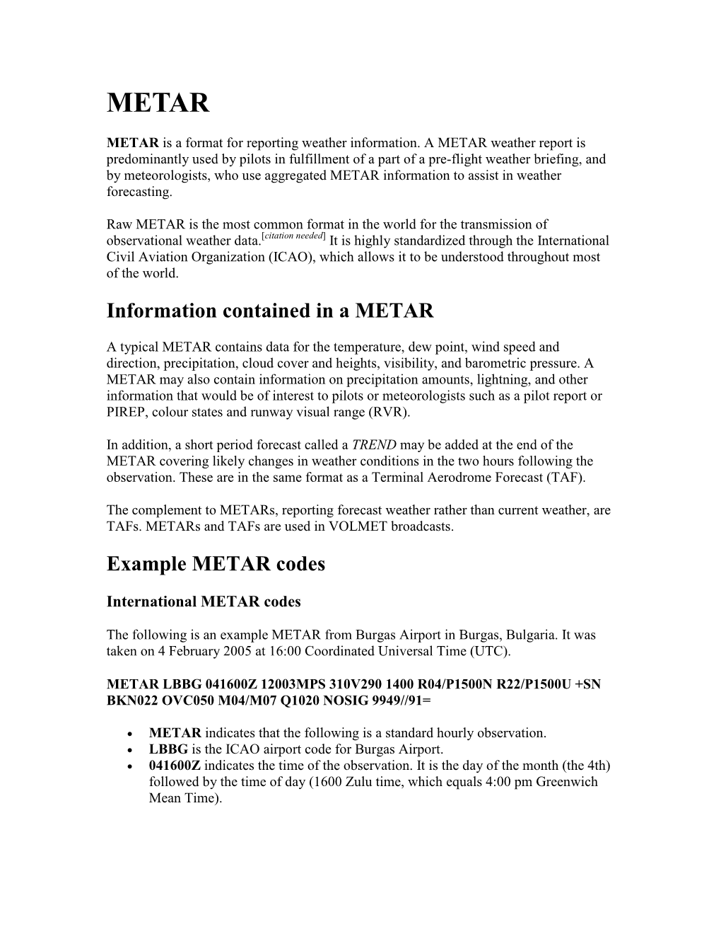 Information Contained in a METAR Example METAR Codes