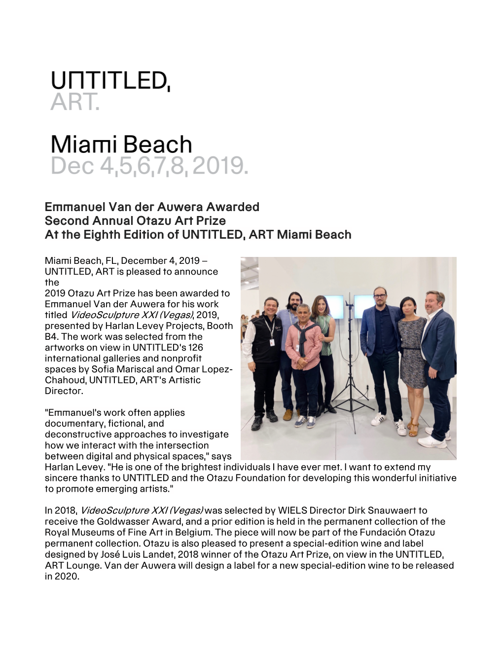 Emmanuel Van Der Auwera Awarded Second Annual Otazu Art Prize at the Eighth Edition of UNTITLED, ART Miami Beach