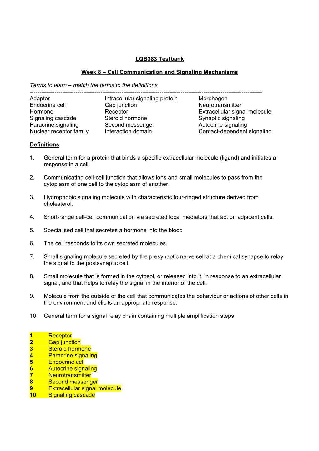 Cell Communication and Signaling Mechanisms Terms to Learn