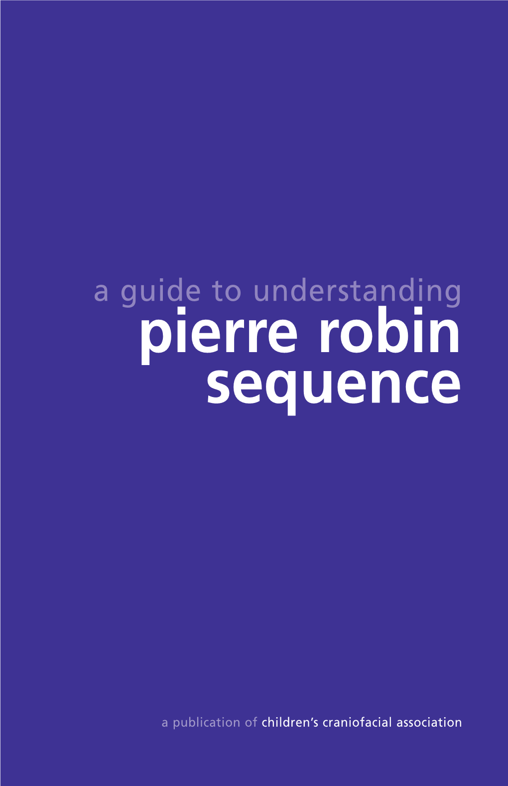 Pierre Robin Sequence