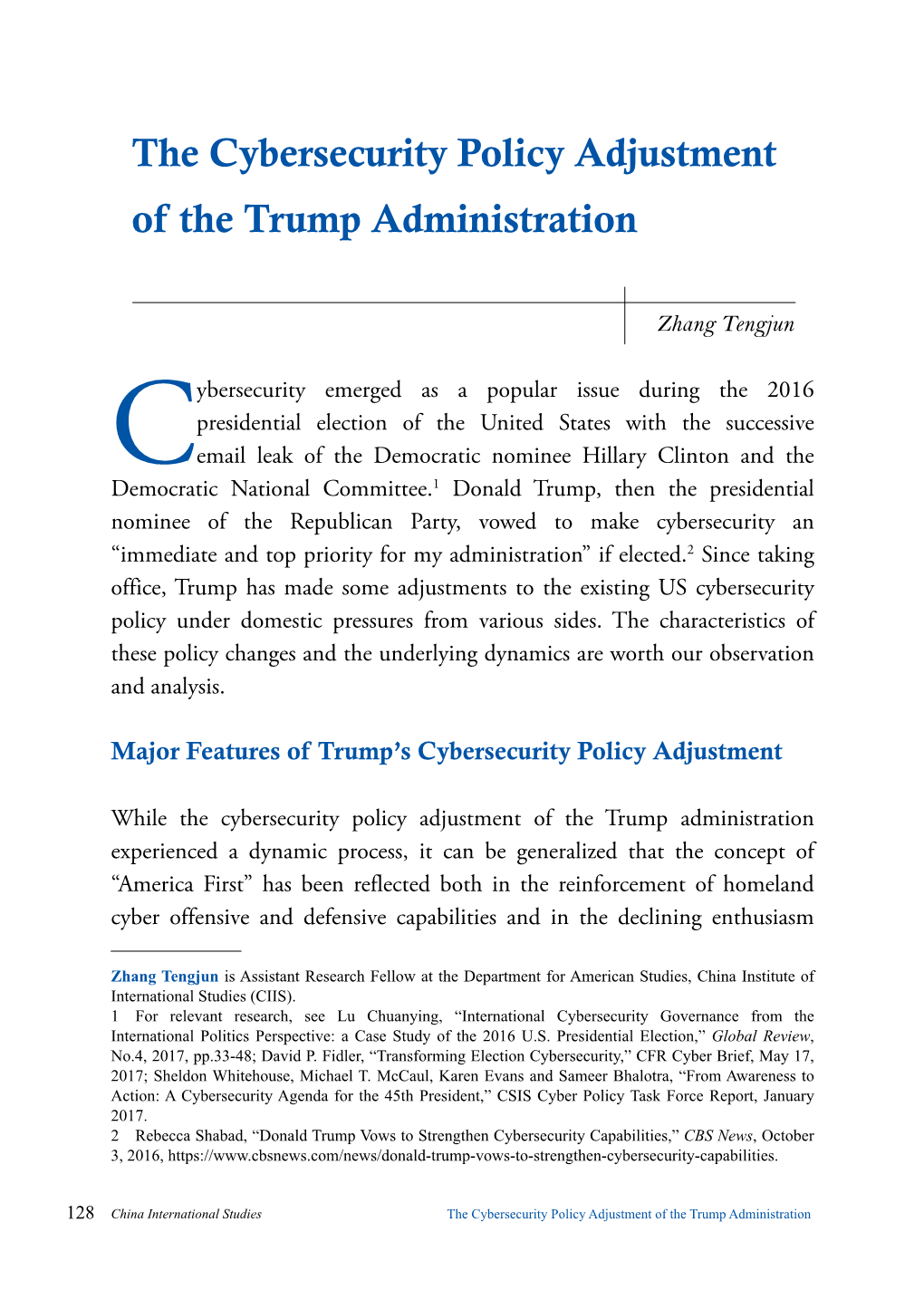 The Cybersecurity Policy Adjustment of the Trump Administration