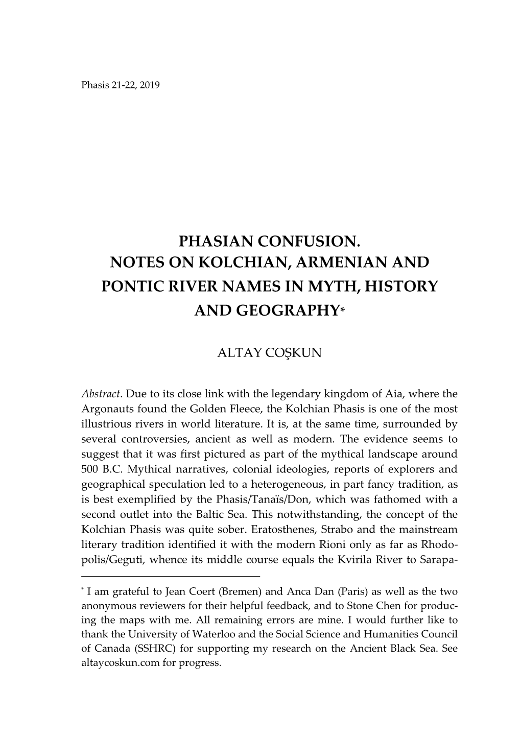 Phasian Confusion. Notes on Kolchian, Armenian and Pontic River Names in Myth, History and Geography*