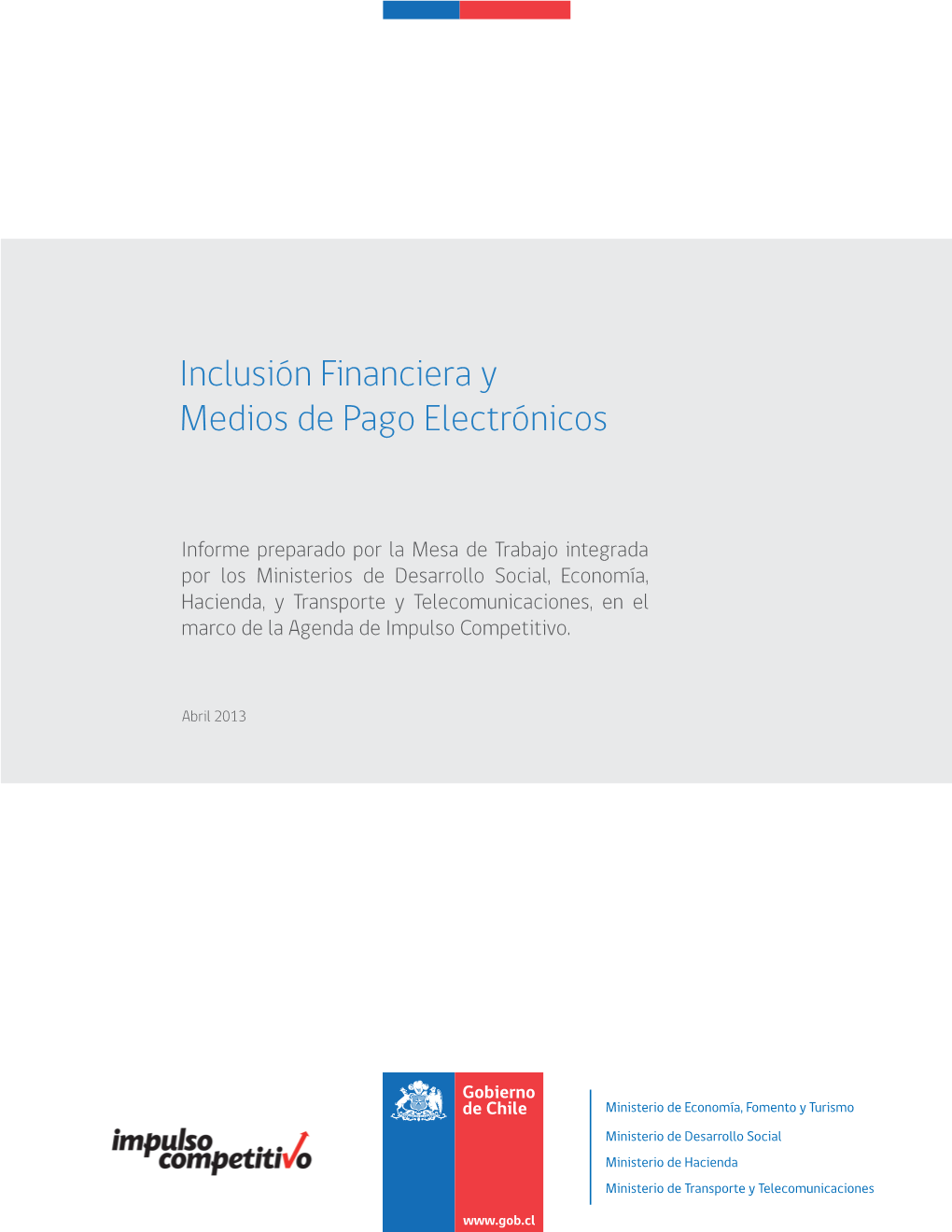 Inclusión Financiera Y Medios De Pago Electrónicos