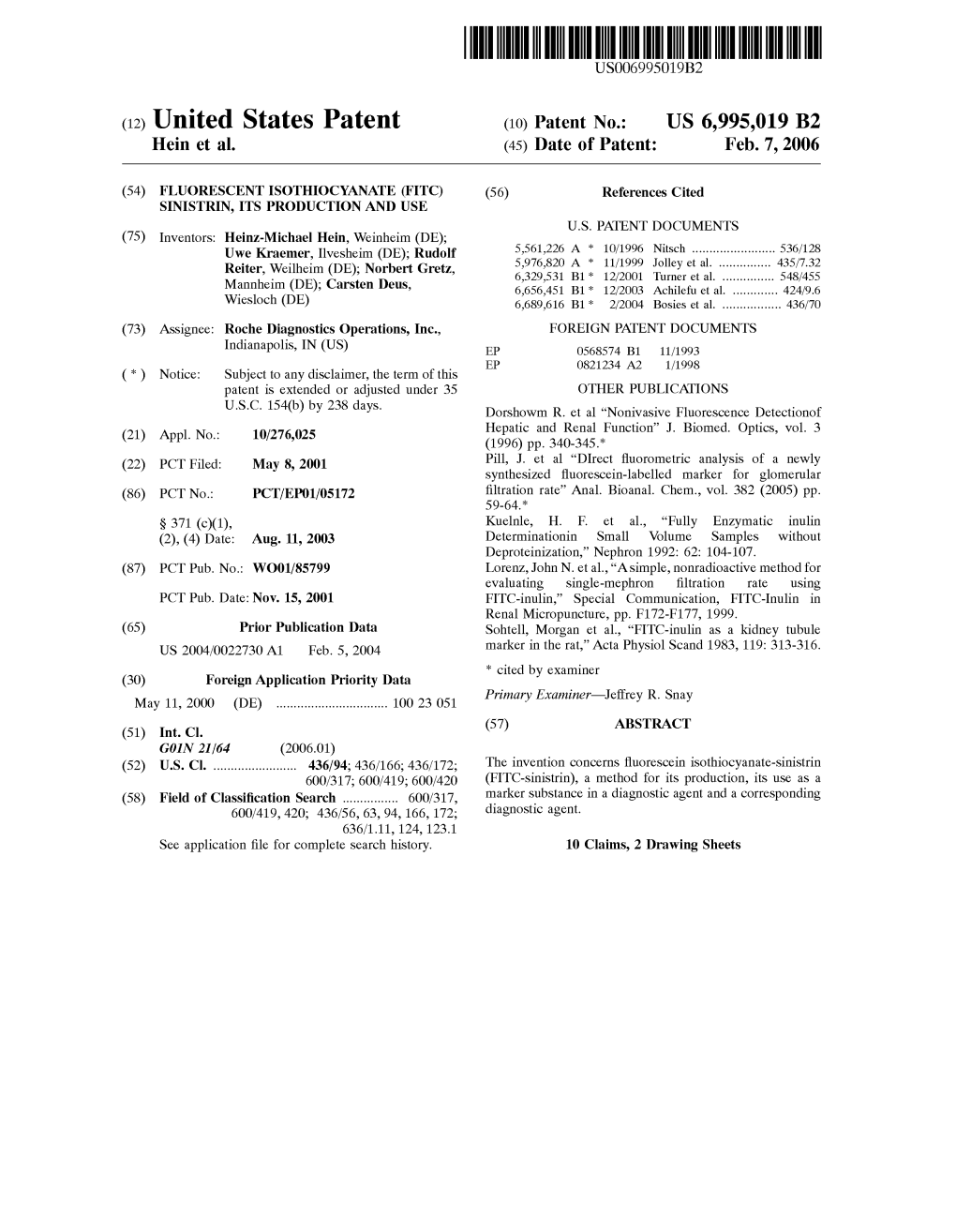 (12) United States Patent (10) Patent No.: US 6,995,019 B2 Hein Et Al