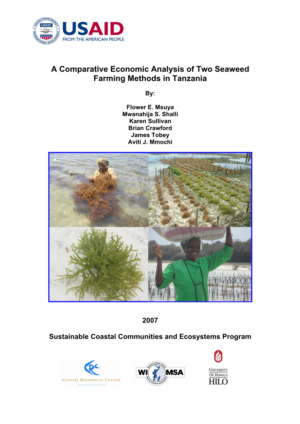 A Comparative Economic Analysis of Two Seaweed Farming Methods in Tanzania