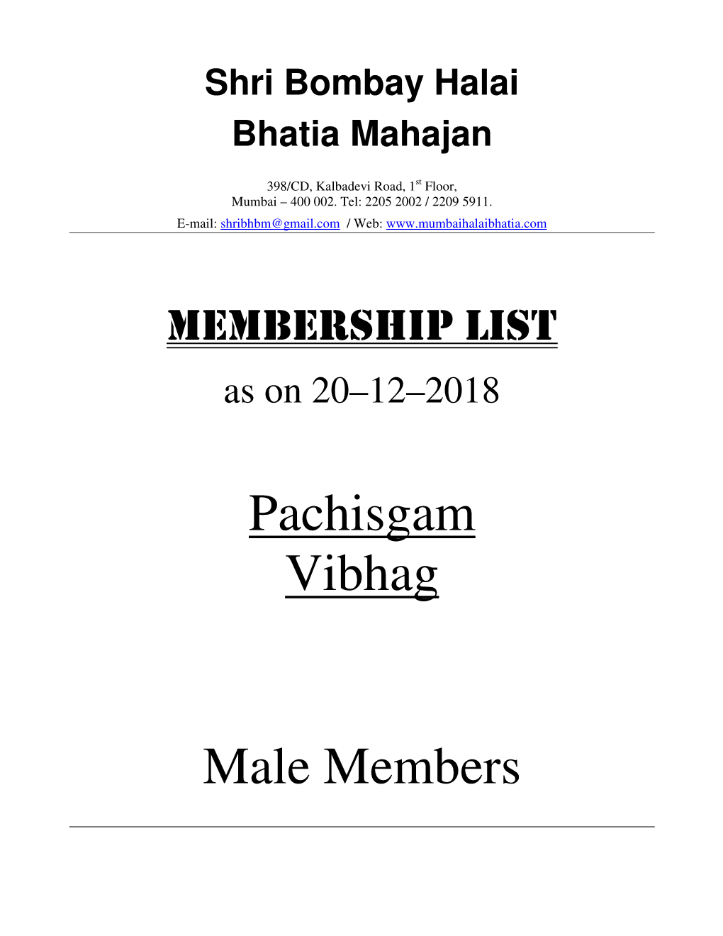 Pachisgam Vibhag Male Members