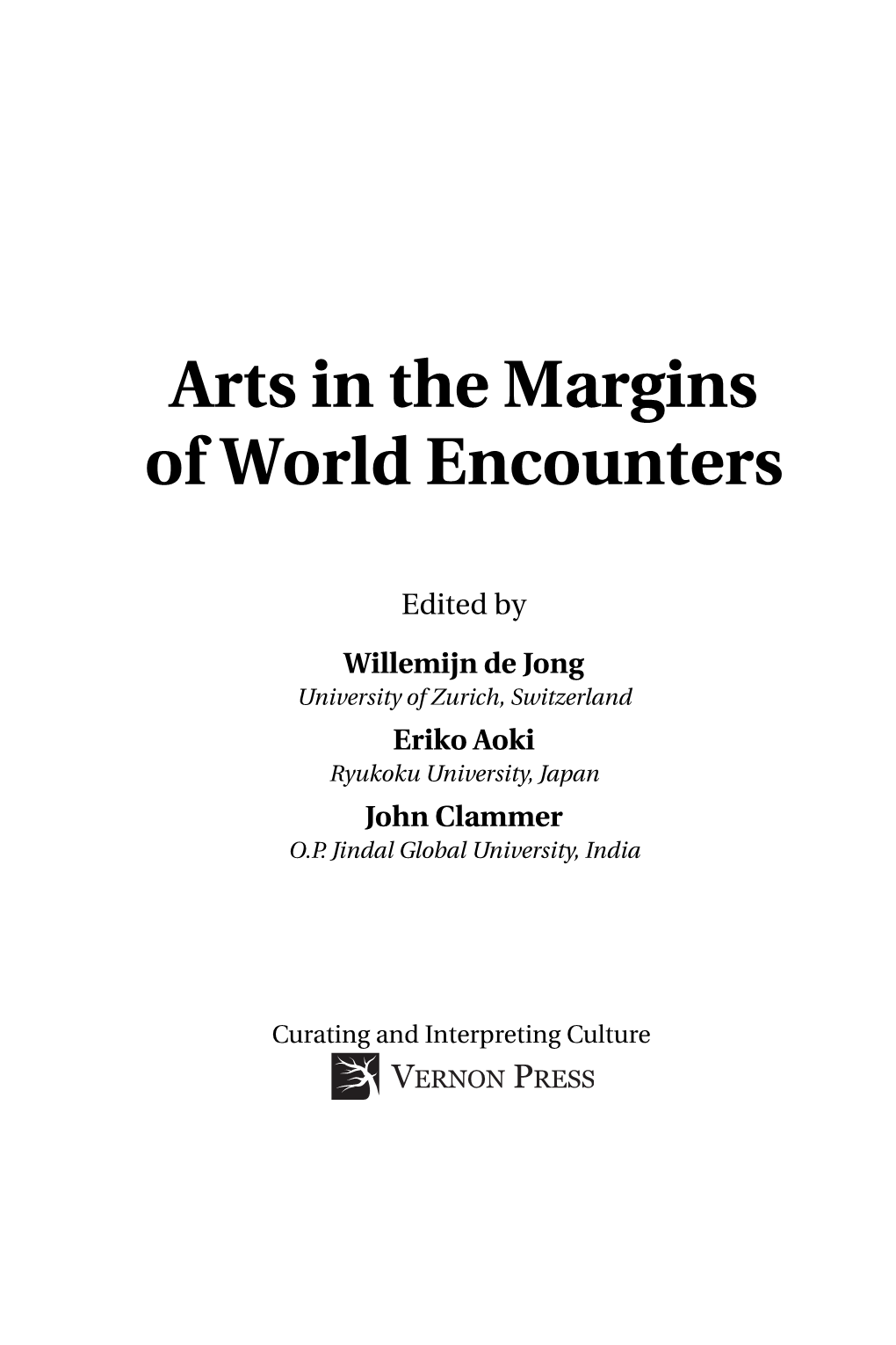 Arts in the Margins of World Encounters