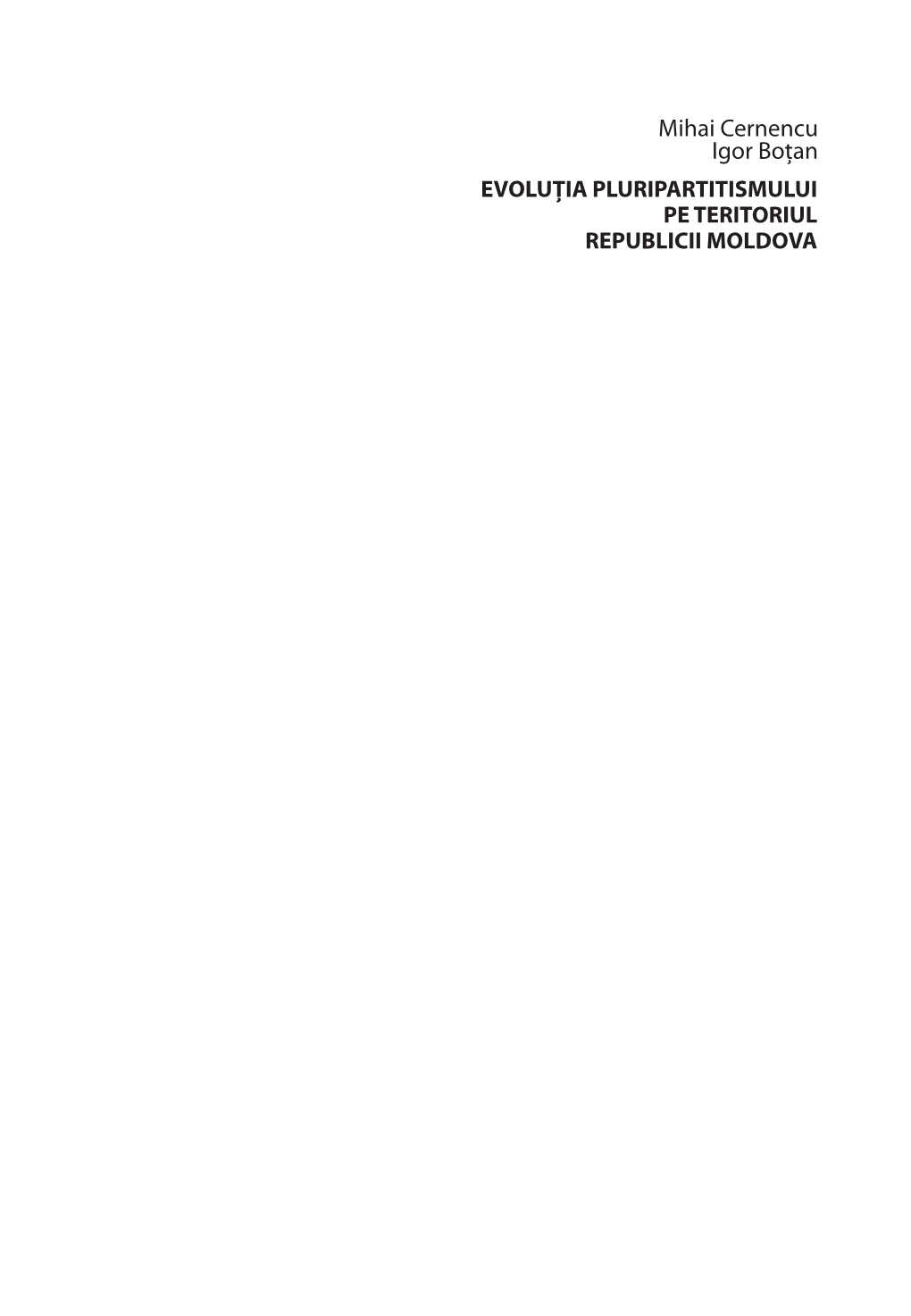 Evoluţia Pluripartidismului Pe Teritoriul Republicii Moldova