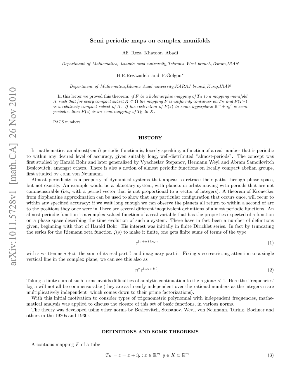 Semi Periodic Maps on Complex Manifolds